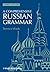 A Comprehensive Russian Grammar (Blackwell Reference Grammars)