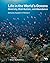 Life in the World's Oceans: Diversity, Distribution, and Abundance