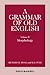 A Grammar of Old English, V...