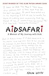 Aidsafari: A Memoir of My Journey with AIDS
