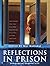 Reflections in Prison