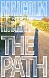 The Path by Malcolm McKay
