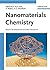 Nanomaterials Chemistry: Re...