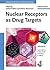 Nuclear Receptors as Drug Targets