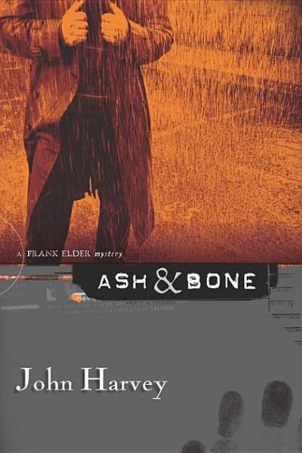 Ash & Bone: A Frank Elder Mystery