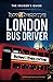 How To Become A London Bus ...