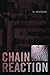Chain Reaction by M Monroe