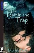 Bait in the Trap