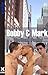 Bobby and Mark: Gay Erotic Fiction
