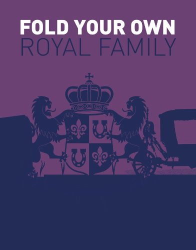 Fold Your Own Royal Family (Paperback)