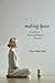 Making Space: Creating a Home Meditation Practice