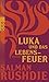 Luka und das Lebensfeuer by Salman Rushdie