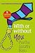 With or Without You: Love Stands When All Else Fails