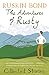 The Adventures of Rusty: Collected Stories
