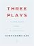 Three Plays: Larins Sahib, Mira, 9 Jakhoo Hill