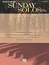 Even More Sunday Solos for Piano | Christian Piano Sheet Music for Church Worship Services | 30 Sacred Preludes and Offertories for Intermediate Players | Piano Solo Songbook for Hymns and Praise Even More Sunday Solos for Piano | Christian Piano Sheet Music for Church Worship Services | 30 Sacred Preludes and Offertories for Intermediate Players | Piano Solo Songbook for Hymns and Praise