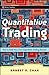 Quantitative Trading: How to Build Your Own Algorithmic Trading Business