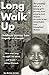 Long Walk Up