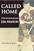 Called Home: Our Inspiratio...