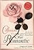 Confessions of a True Romantic: The Secrets of a Sizzling Relationship from America's No. 1 Romance Coach