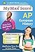 My Max Score AP European History: Maximize Your Score in Less Time
