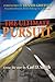 The Ultimate Pursuit by Carl D. Smith