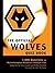 The Official Wolves Quiz Book: 1,000 Questions on Wolverhampton Wanderers Football Club