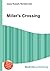 Miller's Crossing