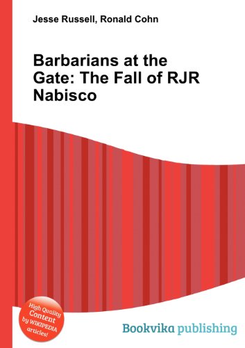 Barbarians at the Gate: The Fall of RJR Nabisco (Wikipedia Articles)