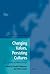 Changing Values, Persisting Cultures: Case Studies in Value Change
