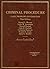 Criminal Procedure: Cases, Problems and Exercises, (American Casebook Series)