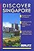 Discover Singapore (Berlitz...
