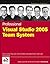 Professional Visual Studio 2005 Team System