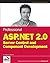 Professional ASP.Net 2.0 Server Control and Component Development