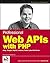 Professional Web APIs with PHP by Paul Michael Reinheimer