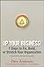 Up Your Business!: 7 Steps to Fix, Build, or Stretch Your Organization