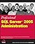 Professional SQL Server 2005 Administration