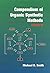 Compendium of Organic Synthetic Methods, Volume 8