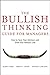 The Bullish Thinking Guide ...