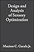 Design and Analysis of Sensory Optimization