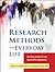 Research Methods for Everyday Life: Blending Qualitative and Quantitative Approaches