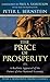The Price of Prosperity: A Realistic Appraisal of the Future of Our National Economy (Peter L. Bernstein's Finance Classics)