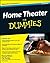 Home Theater for Dummies