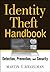 Identity Theft Handbook: Detection, Prevention, and Security
