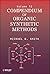 Compendium of Organic Synthetic Methods, Volume 12
