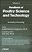 Handbook of Poultry Science and Technology, Secondary Processing by Isabel Guerrero-Legarreta