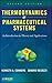 Thermodynamics of Pharmaceutical Systems: An Introduction to Theory and Applications