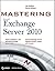 Mastering Microsoft Exchange Server 2010
