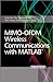 Mimo-Ofdm Wireless Communications with MATLAB