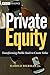 Private Equity: Transforming Public Stock to Create Value (Wiley Finance)